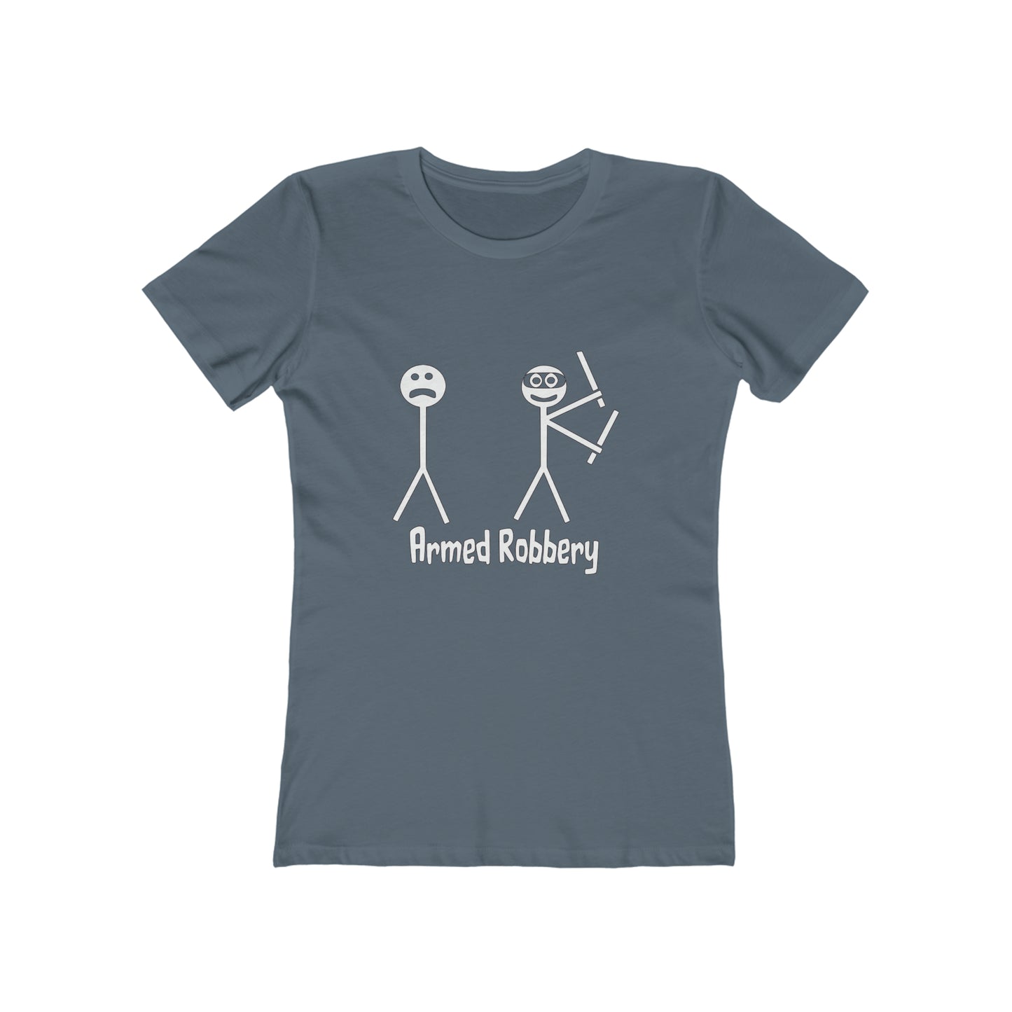 Armed Robbery - Women's T-shirt