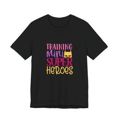 Training Mini Superheroes - Unisex T-Shirt