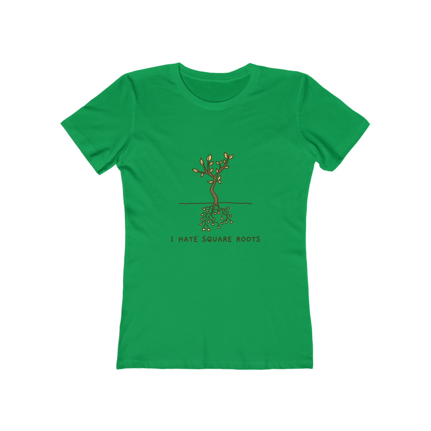 I Hate Square Roots - Women's T-shirt