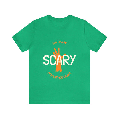This Is My Scary Teacher Costume - Unisex T-Shirt