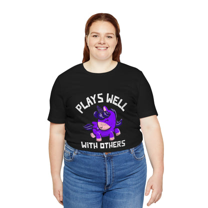 Plays Well With Others (Unicorn) - Unisex T-Shirt