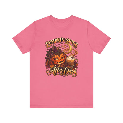 Pumpkin Spice After Dark - Unisex T-Shirt