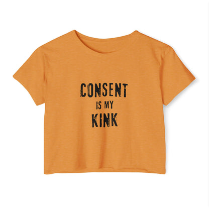 Consent is my Kink - Women's Festival Crop Top