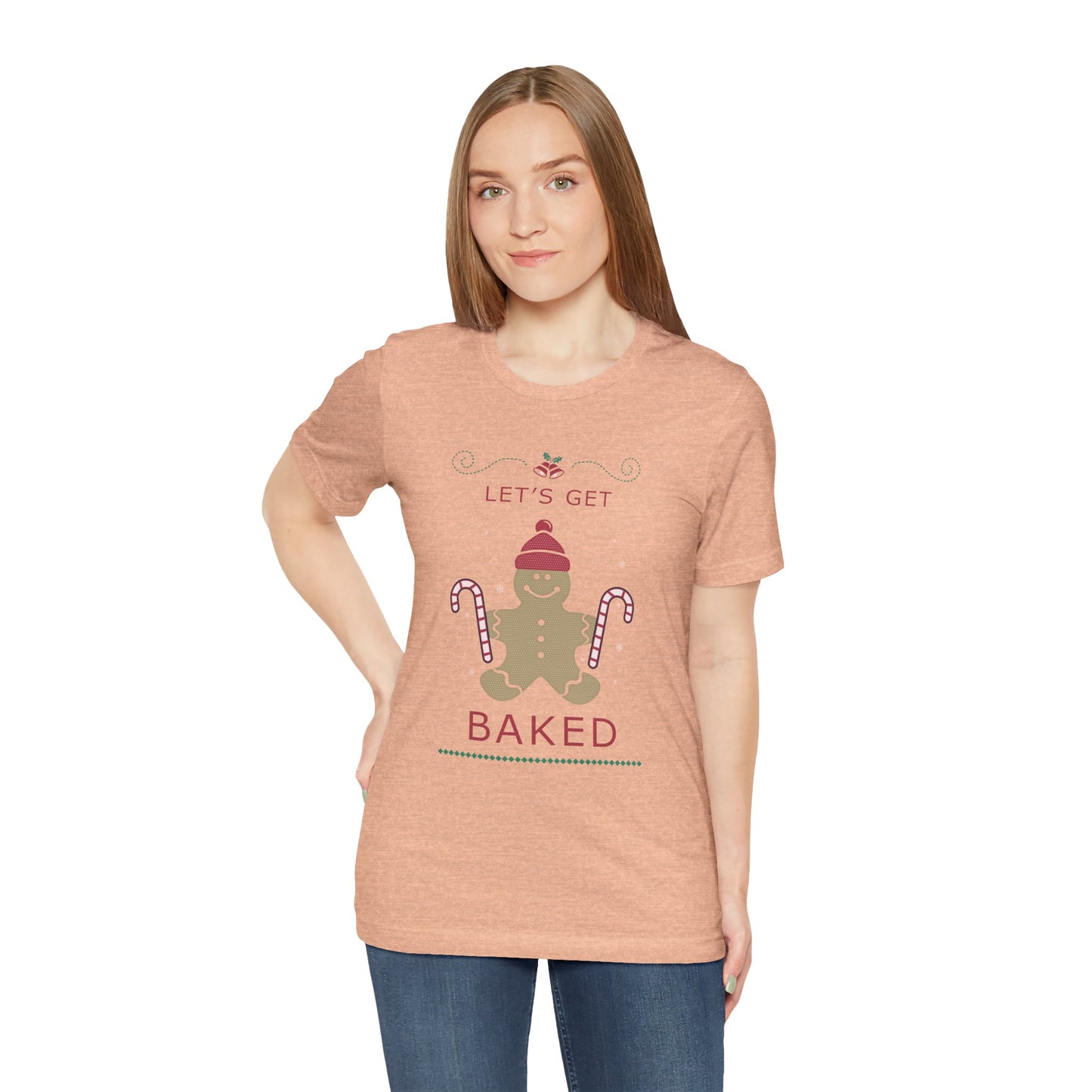 Let's Get Baked - Unisex T-Shirt