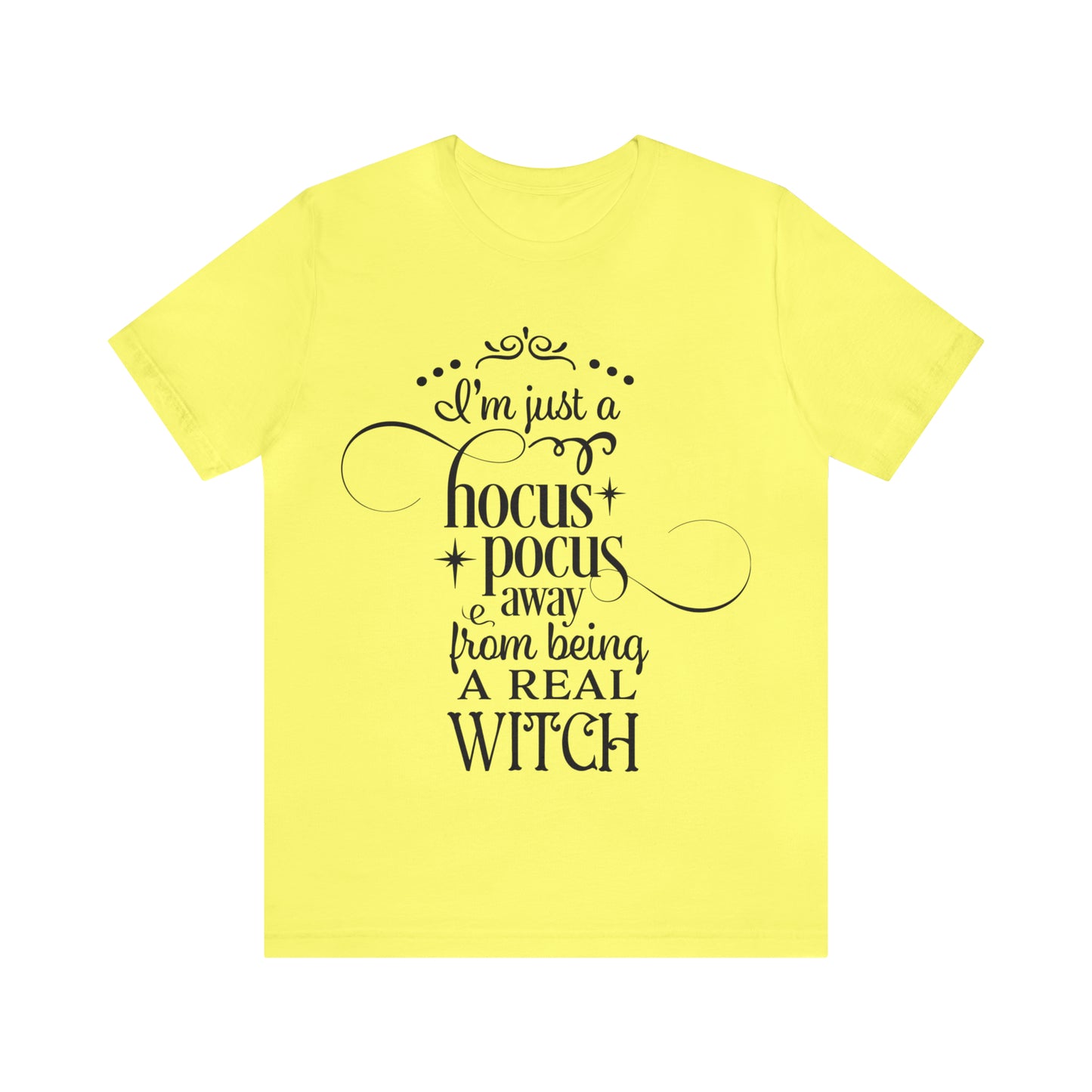 Real Witch - Unisex T-Shirt