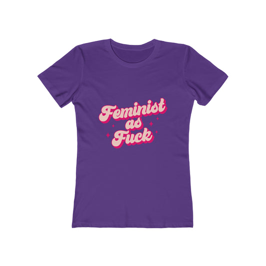 Feminist AF - Women's T-shirt