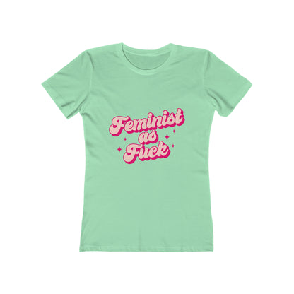 Feminist AF - Women's T-shirt