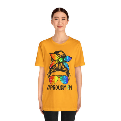 Proud Mom - Unisex T-Shirt