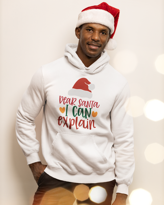 Dear Santa I Can Explain - Unisex Hooded Sweatshirt