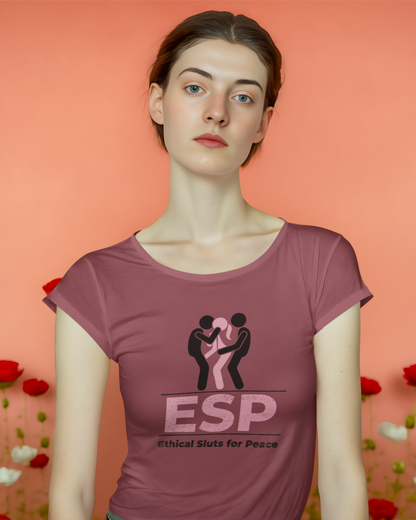 ESP: Ethical Sluts for Peace - Women's T-shirt