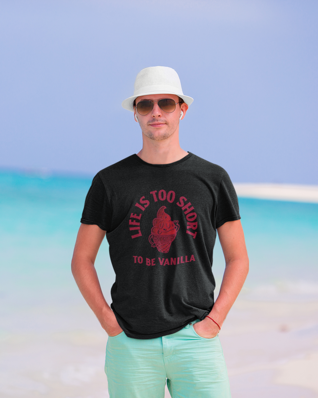 Life Is Too Short To Be Vanilla - Unisex T-Shirt