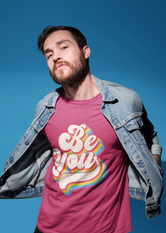 Be You - Unisex T-Shirt