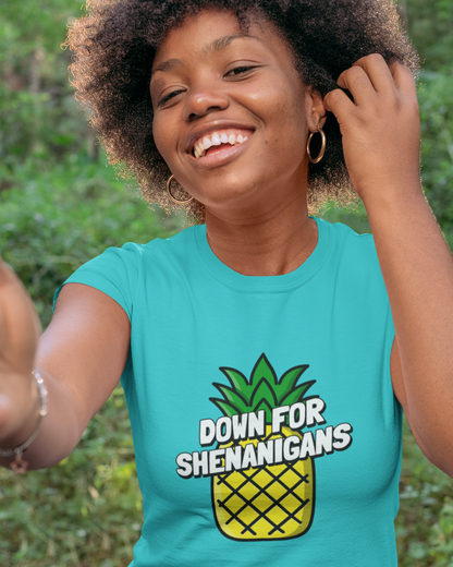 Down For Shenanigans - Women's T-shirt