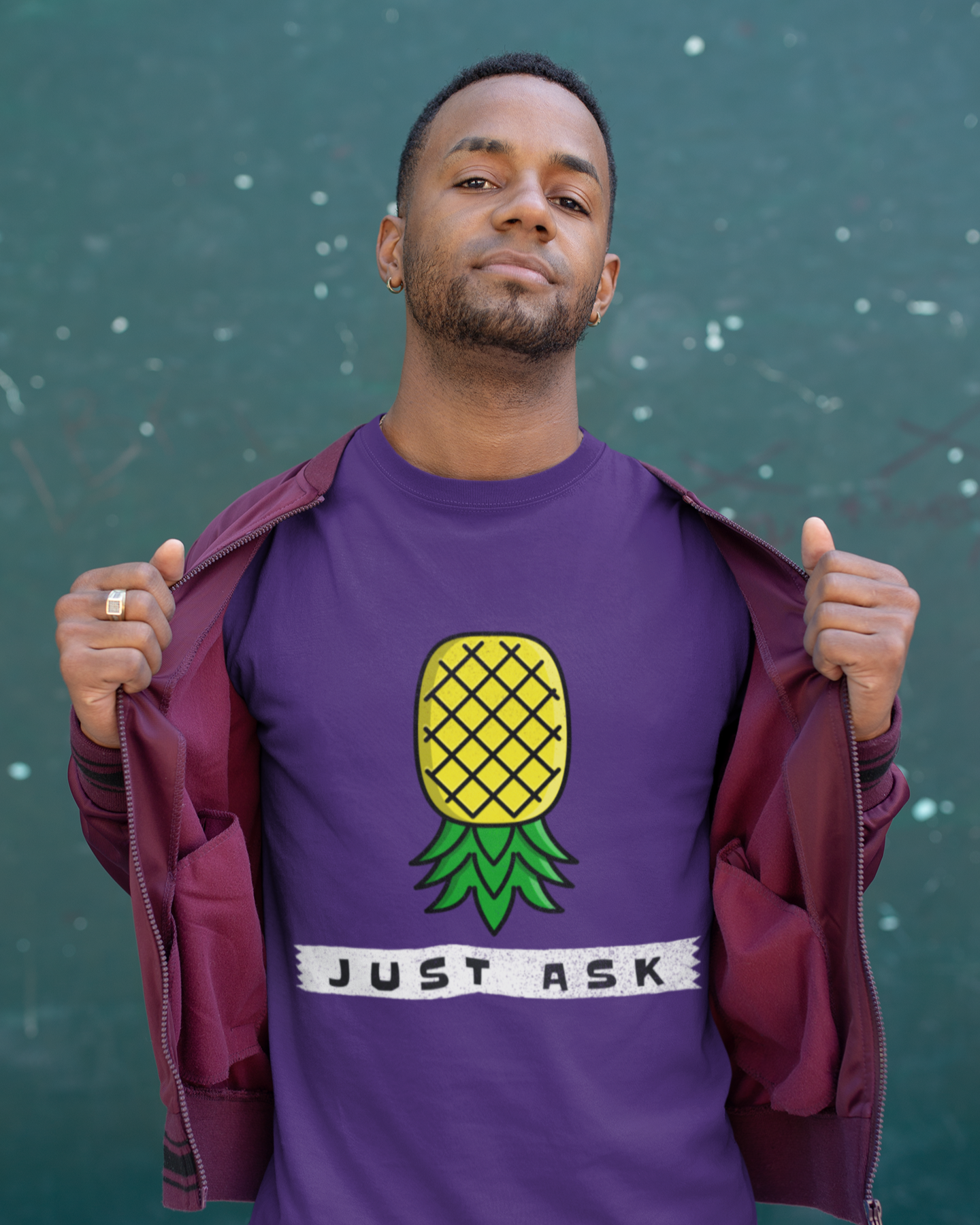 Just Ask with Upside Down Pineapple - Unisex T-Shirt