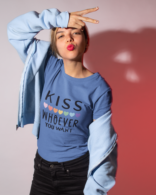 Kiss Whoever You Want - Unisex T-Shirt