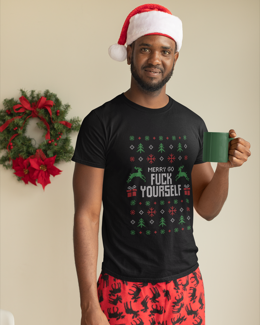 Merry Go Fuck Yourself - Unisex T-Shirt