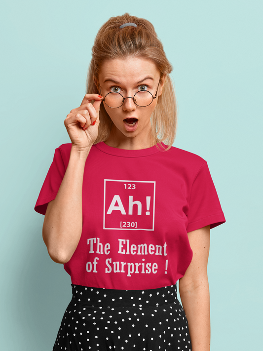 Ah! The Element Of Surprise - Women's T-shirt