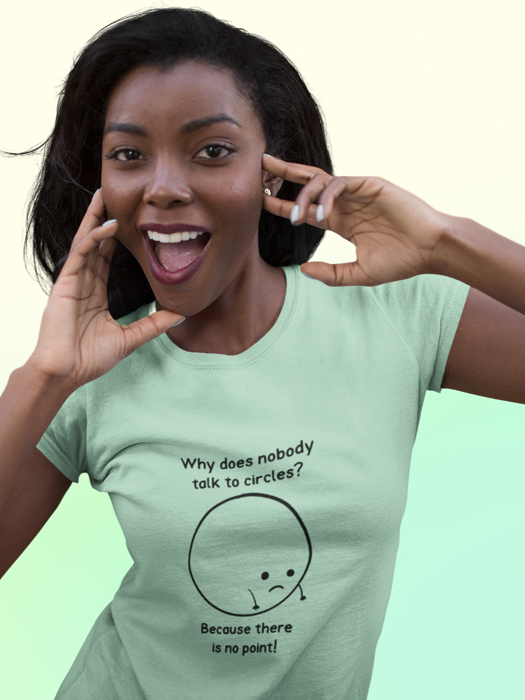 Why Does Nobody Talk To Circles - Women's T-shirt