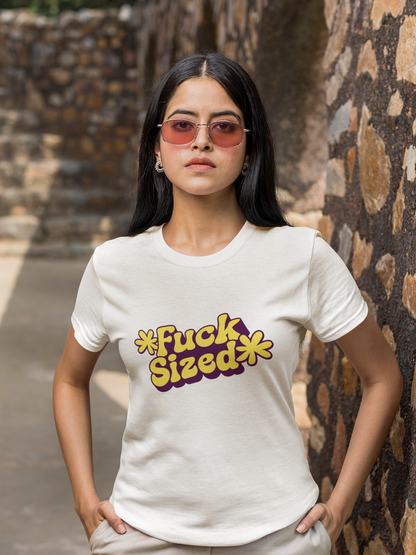 Fuck Sized - Women's T-shirt