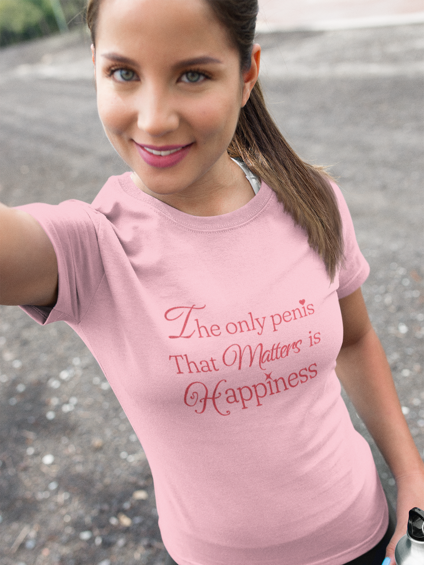 The Only Penis That Matters is Happiness - Women's T-shirt