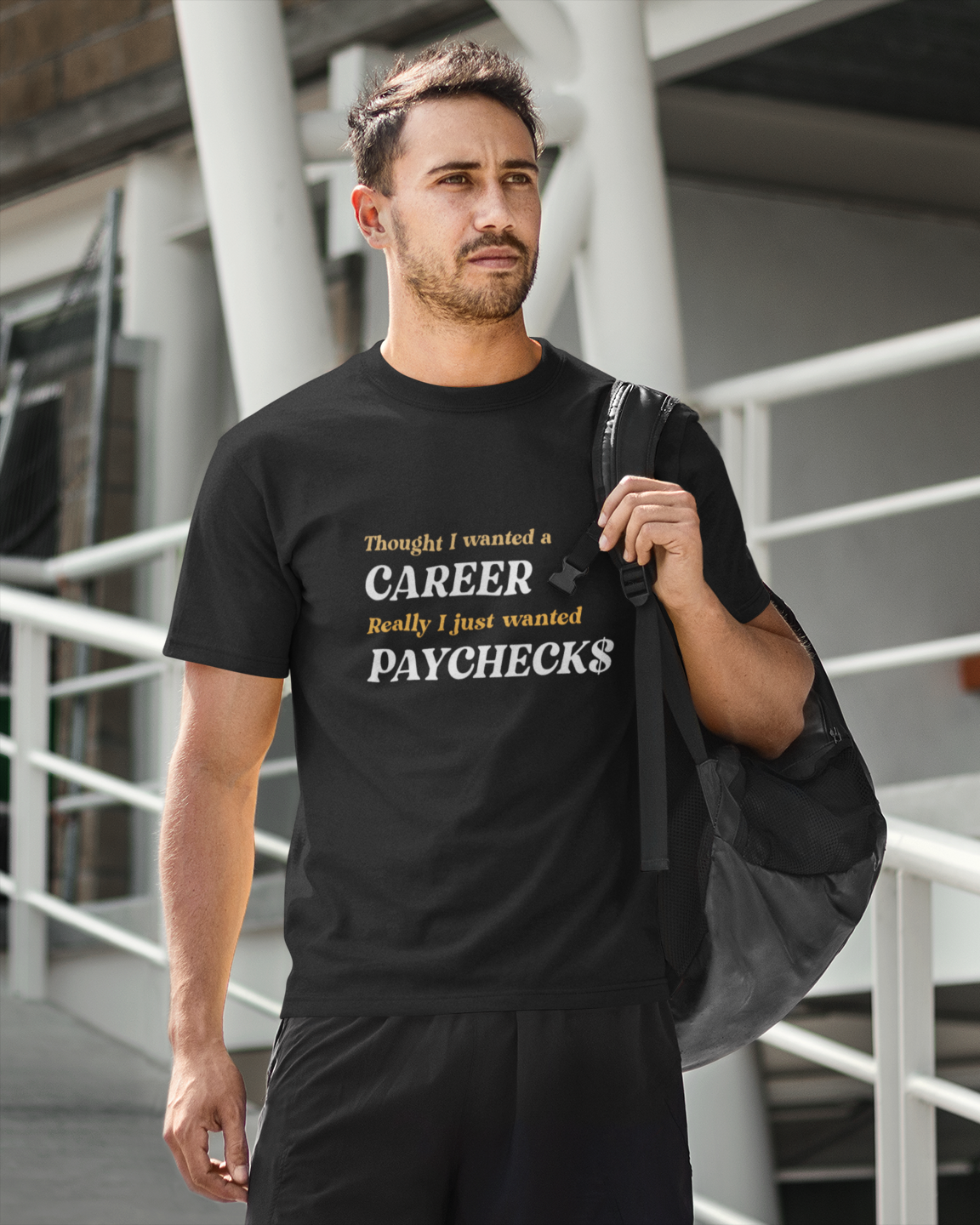 Career vs Paychecks - Unisex T-Shirt