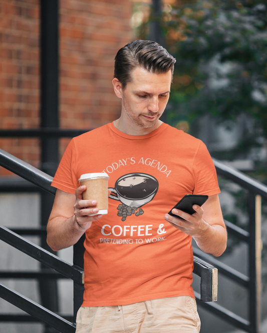 Today's Agenda Coffee & Pretending to Work - Unisex T-Shirt