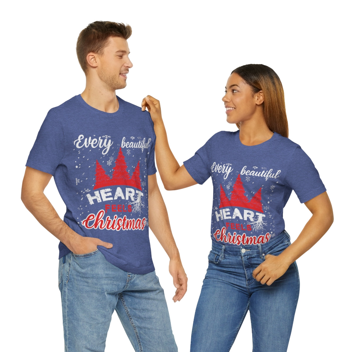 Every Beautiful Heart Feels Christmas - Unisex T-Shirt