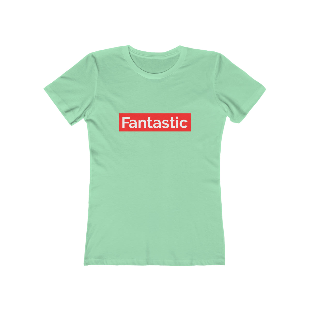 Fantastic - Women's T-shirt