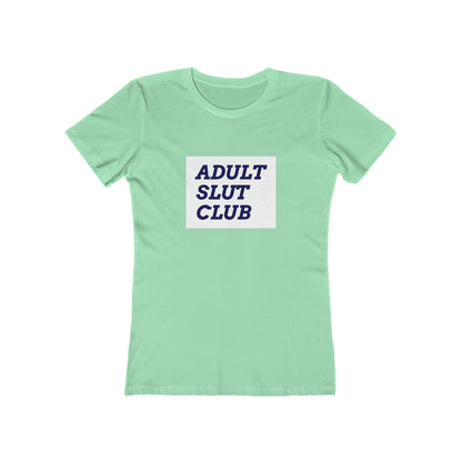 Adult Slut Club - Women's T-shirt