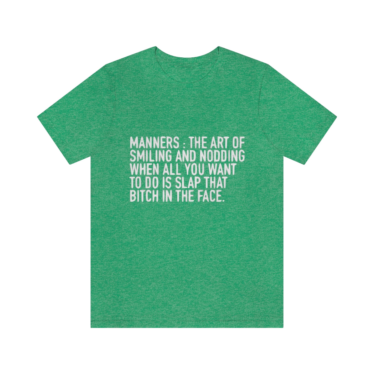 Manners Definition - Unisex T-Shirt