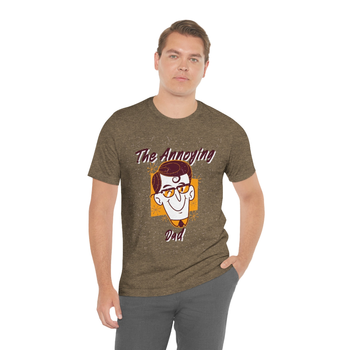 The Annoying Dad - Unisex T-Shirt