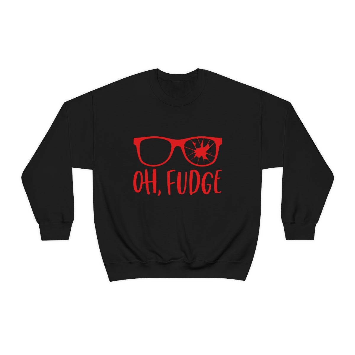 Oh Fudge - Unisex Sweatshirt