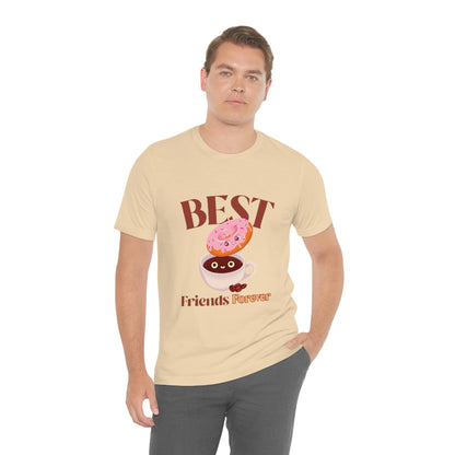 Best Friends Forever - Unisex T-Shirt