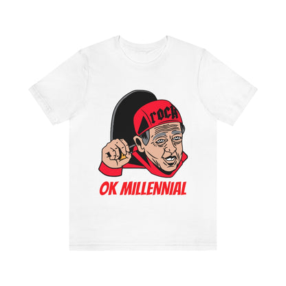 OK Millenial - Unisex T-Shirt