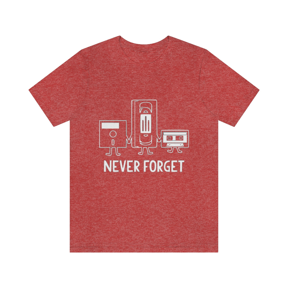 Never Forget - Unisex T-Shirt