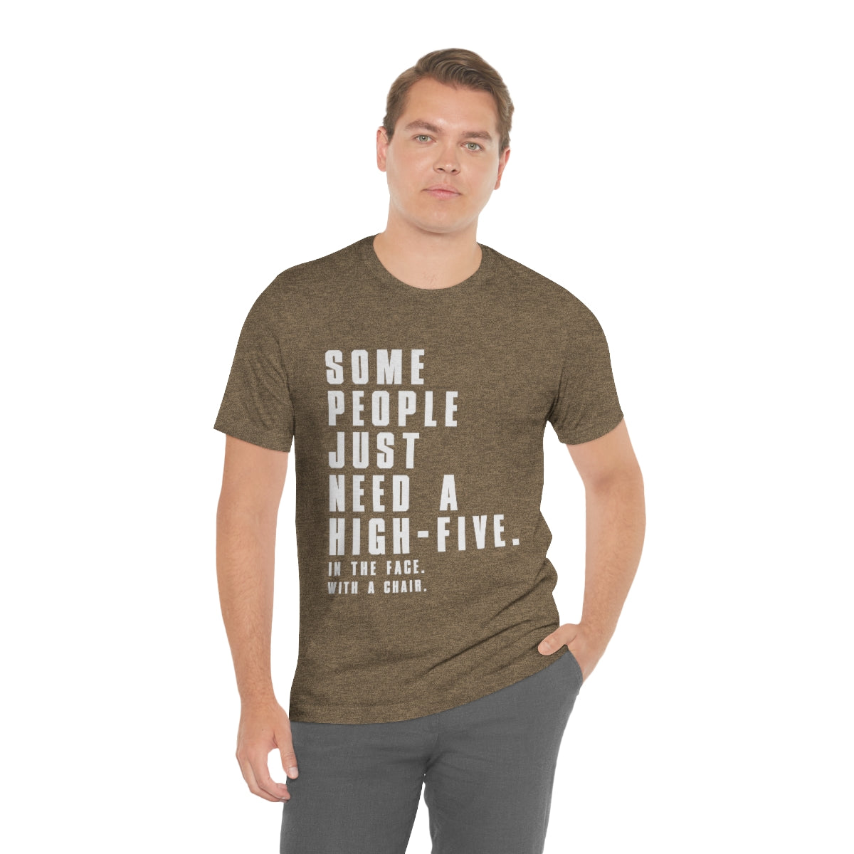 Some People Just Need A High-Five - Unisex T-Shirt