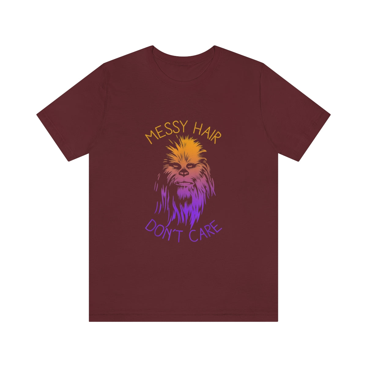 Chewbacca Messy Hair Don't Care - Unisex T-Shirt