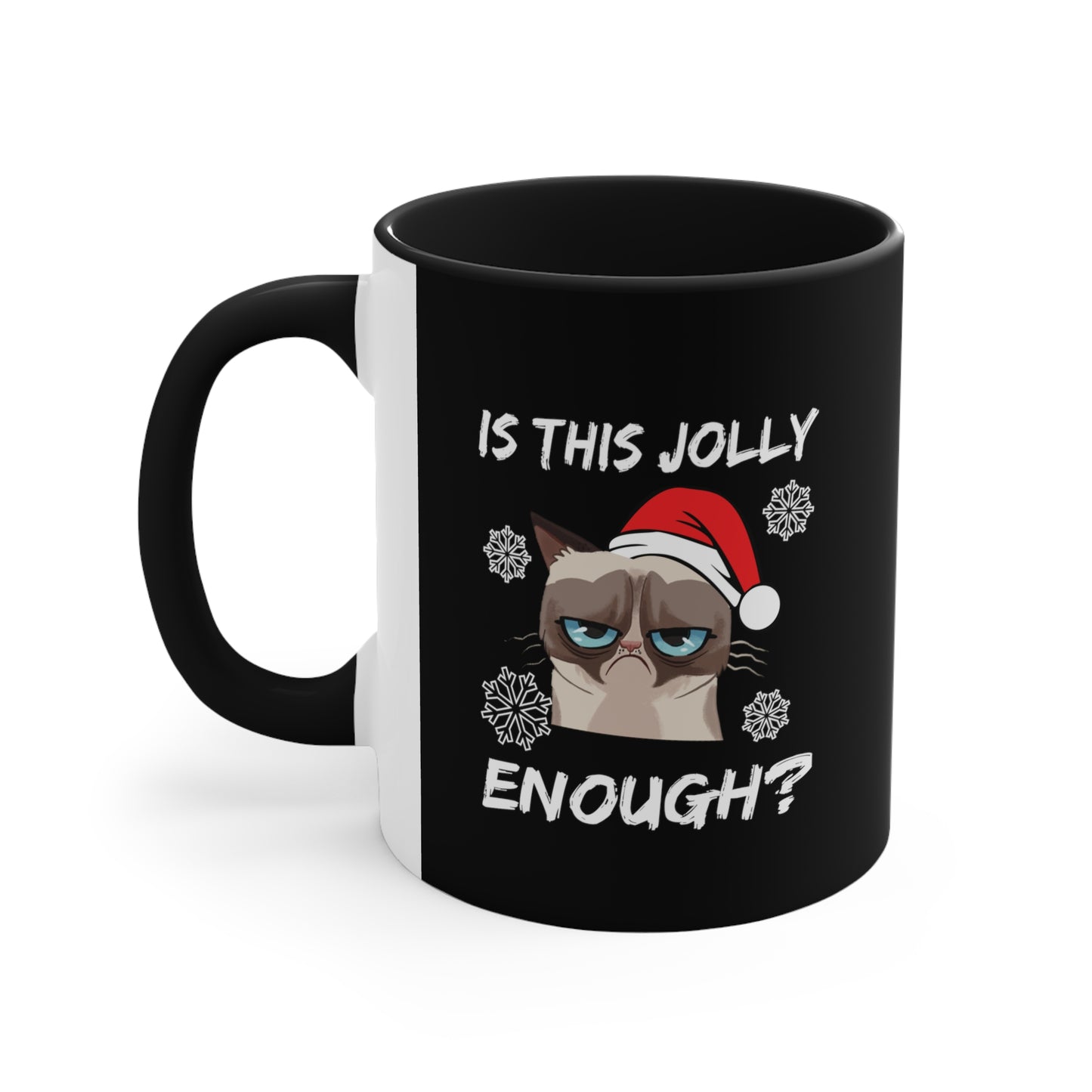 Is This Jolly Enough? - 11 oz Coffee Mug