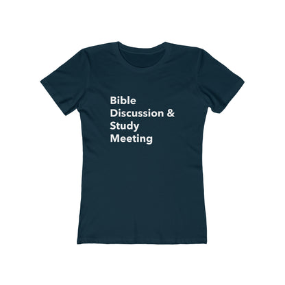 Bible Discussion & Study Meeting - Women's T-shirt