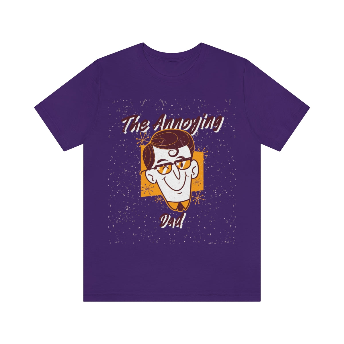 The Annoying Dad - Unisex T-Shirt