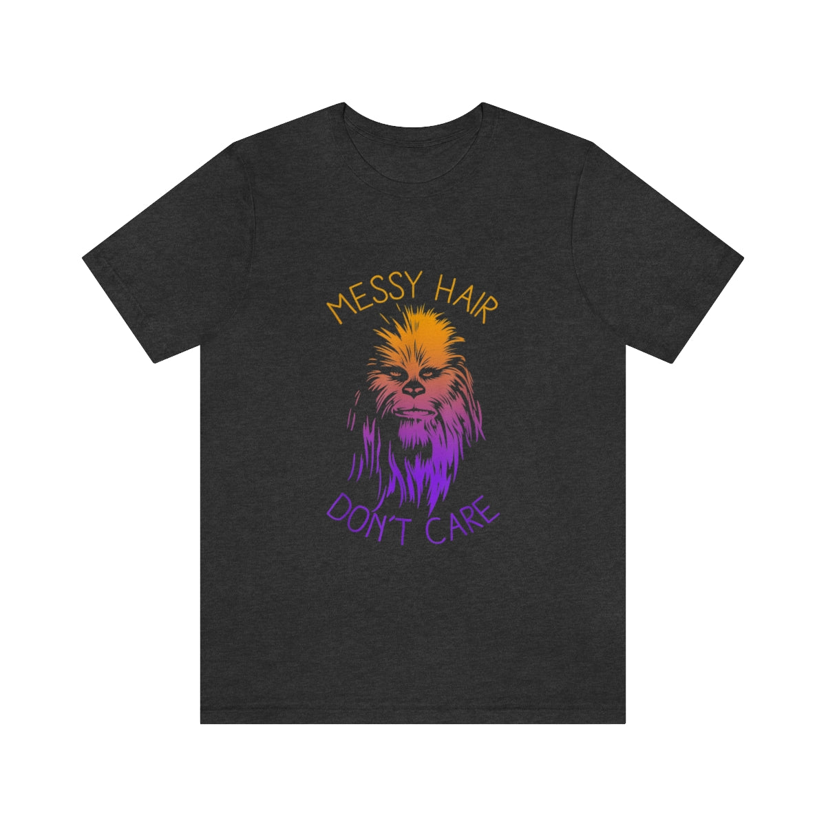 Chewbacca Messy Hair Don't Care - Unisex T-Shirt