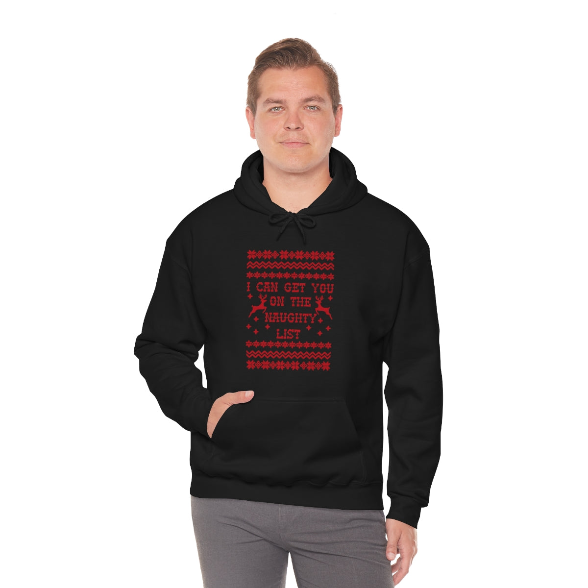 I Can Get You On The Naughty List - Unisex Hooded Sweatshirt