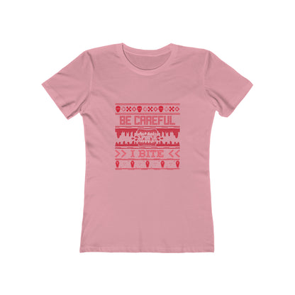 Be Careful I Bite - Women's T-shirt