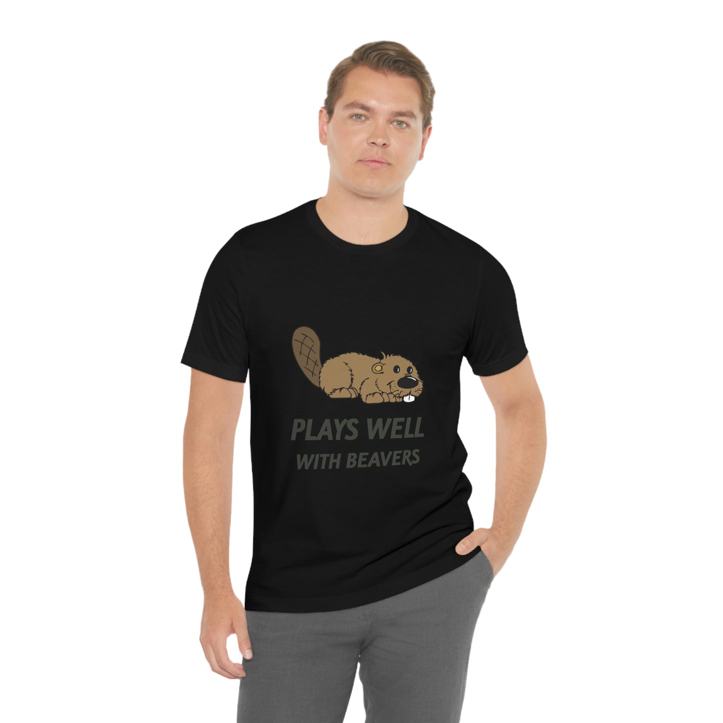 Plays Well With Beavers 2 - Unisex T-Shirt