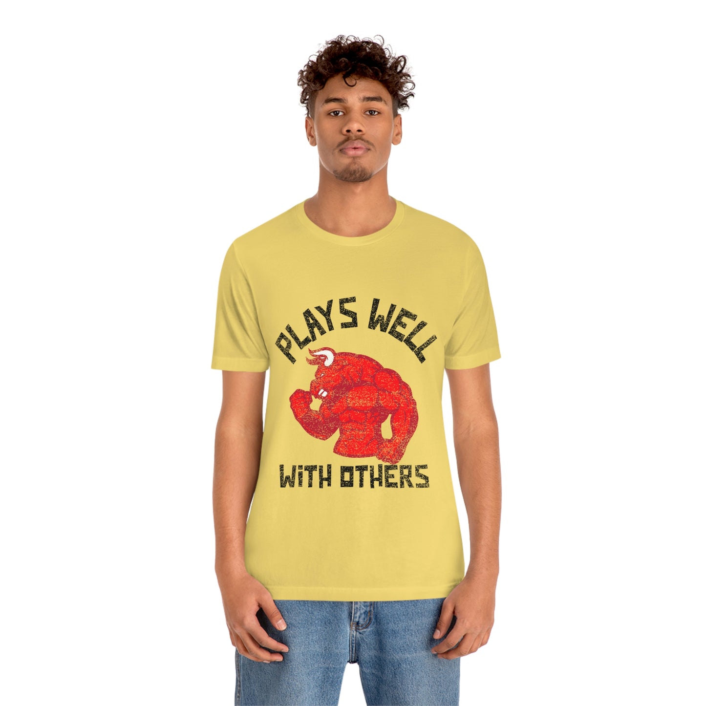 Plays Well With Others 4 - Unisex T-Shirt