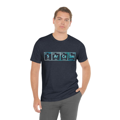 Sarcasm Elements - Unisex T-Shirt