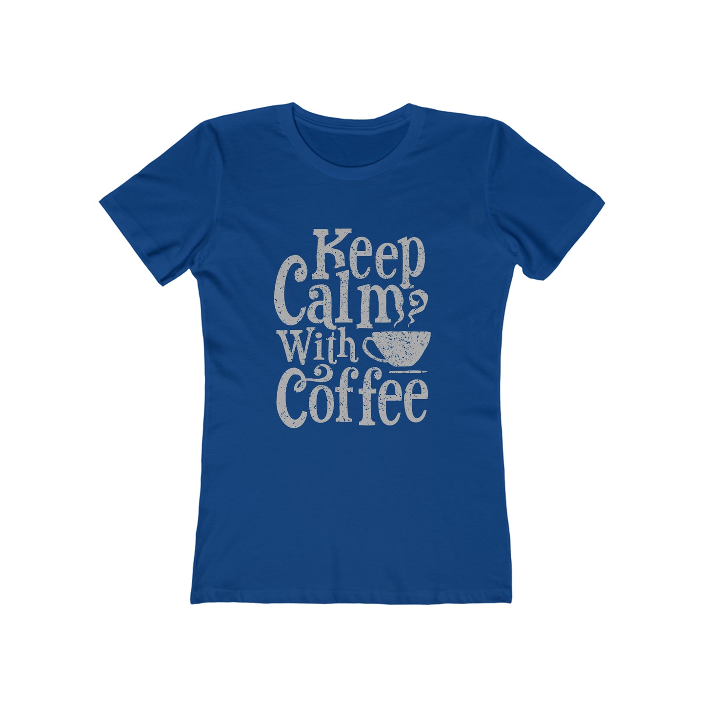 Keep Calm With Coffee - Women's T-shirt