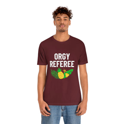 Orgy Referee 3 - Unisex T-Shirt