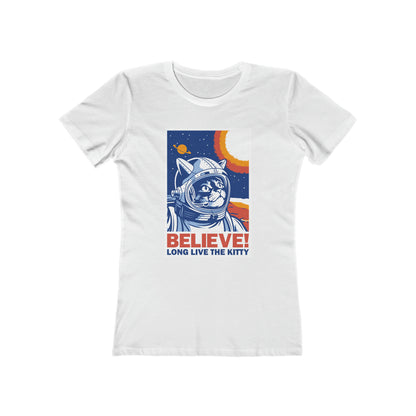 Believe! Long Live The Kitty - Women's T-shirt