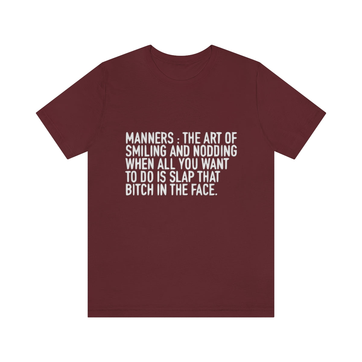 Manners Definition - Unisex T-Shirt